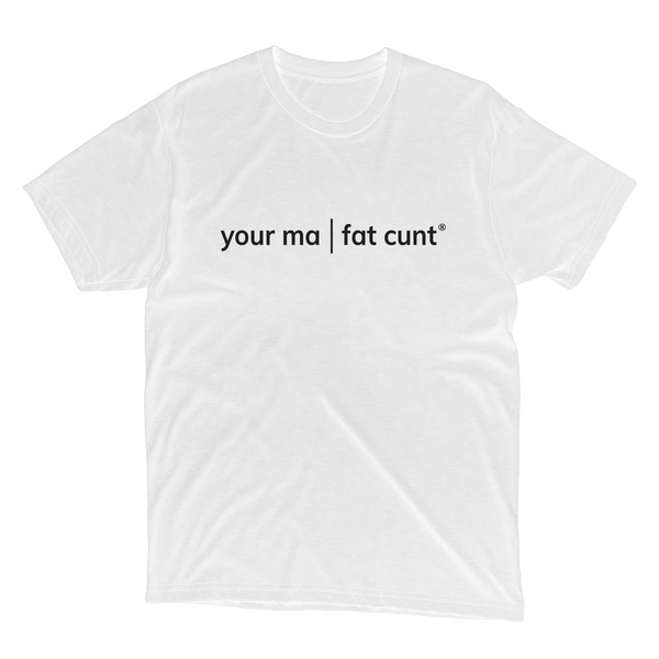 'Your Ma' Short Sleeve T Shirts